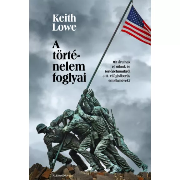A történelem foglyai A történelem foglyai