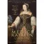 Medici Katalin, a reneszánsz királynő