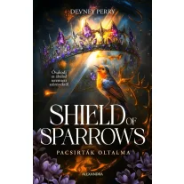 Shield of Sparrows - Pacsirták oltalma