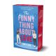 The Funny Thing About Love