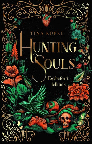 Hunting Souls - Egybeforrt lelkünk - Élfestett kiadás