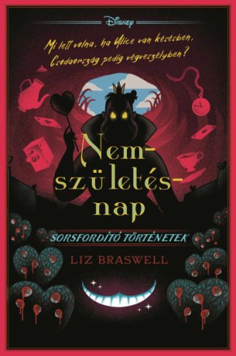 Disney - Sorsfordító történetek - Nemszületésnap - Élfestett kiadás