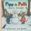 Pipp és Polli - Hurrá, havazik!