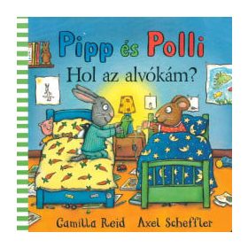 Pipp és Polli - Hol az alvókám?
