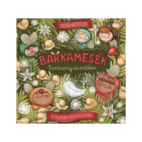 Barkamesék - Karácsony az erdőben