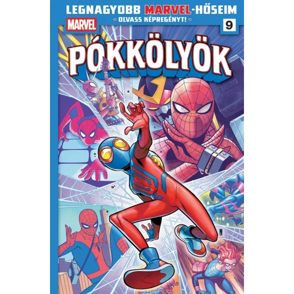 Legnagyobb Marvel-hőseim 9. - Pókkölyök Legnagyobb Marvel-hőseim 9. - Pókkölyök