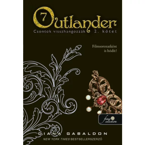Outlander 7/2 - Csontok visszhangozzák - kartonált Outlander 7/2 - Csontok visszhangozzák - kartonált