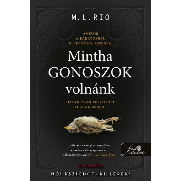 Mintha gonoszok volnánk Mintha gonoszok volnánk
