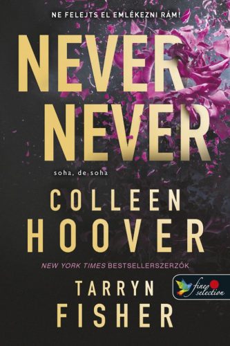 Never never- Soha, ​de soha 1-3.