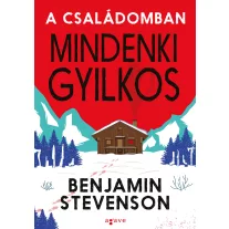 A családomban mindenki gyilkos