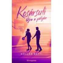 Kosársuli - Újra a pályán