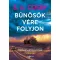Bűnösök vére folyjon