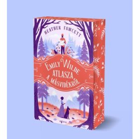 Emily Wilde atlasza a Másvidékről - ÉLFESTETT