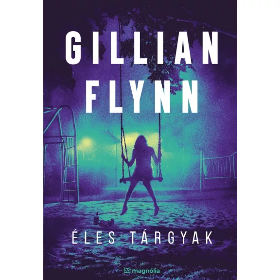 Éles tárgyak Éles tárgyak