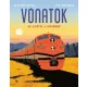 Vonatok - Az elsőtől a legjobbig