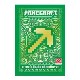 Minecraft: A Túlélő mód kézikönyve