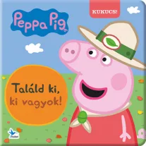 Peppa malac - Találd ki, ki vagyok!