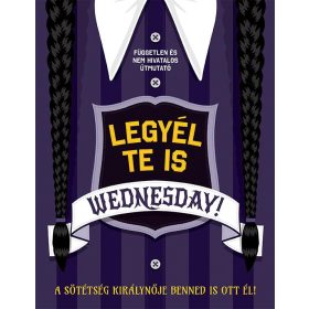Legyél te is Wednesday!
