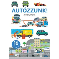 Autózzunk!
