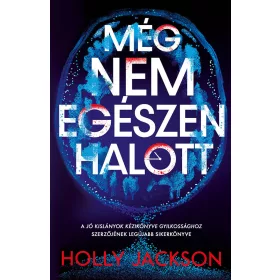 Még nem egészen halott