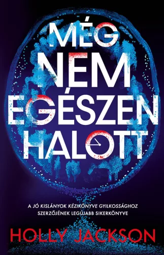 Még nem egészen halott