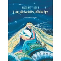 A lány, aki visszatette a Holdat az égre