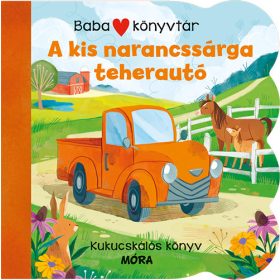Babakönyvtár – A kis narancssárga teherautó