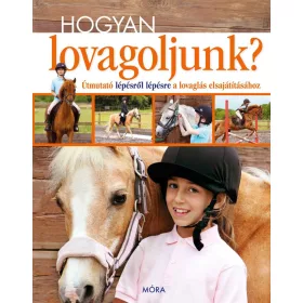 Hogyan lovagoljunk?