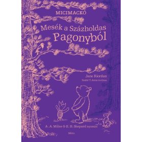 Mesék a Százholdas Pagonyból