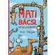 Mati bácsi, az állatorvos