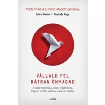 Vállald fel bátran önmagad