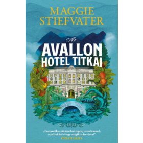 Az Avallon Hotel titkai