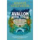 Az Avallon Hotel titkai