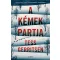 A kémek partja