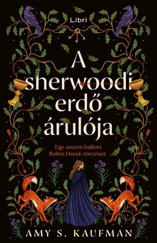 A sherwoodi erdő árulója