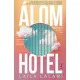 Álomhotel