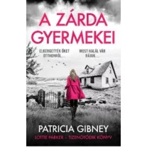 A zárda gyermekei - Lottie Parker 15.