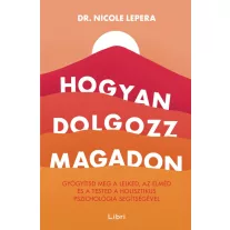 Hogyan dolgozz magadon