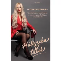 Hálószobatitkok - Történetek és tanulságok a szexuálpszichológus kanapéjáról
