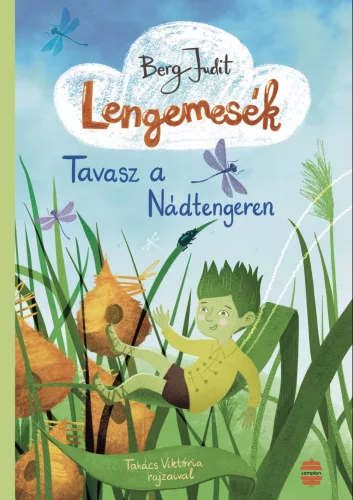 Lengemesék – Tavasz a Nádtengeren