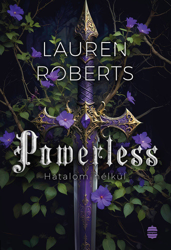 Powerless - Hatalom nélkül - Élfestett kiadás