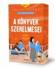 A könyvek szerelmesei - Élfestett kiadás