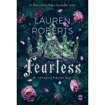 Fearless - A rettenthetetlen - Éldekorált kiadás