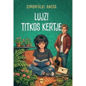 Lujzi titkos kertje