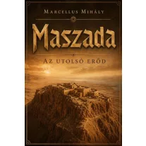 Maszada - Az utolsó erőd