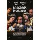 Borgőzös évszázadok - Az újvilági bortermelés szórakoztató története