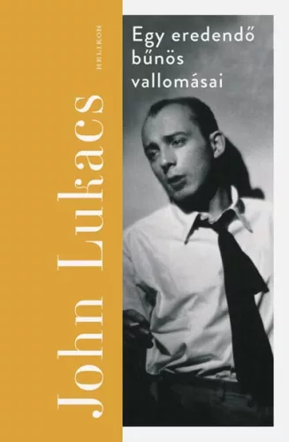 Egy eredendő bűnös vallomásai