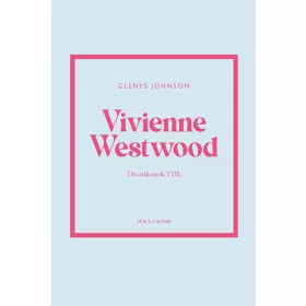 Vivienne Westwood - Divatikonok VIII.