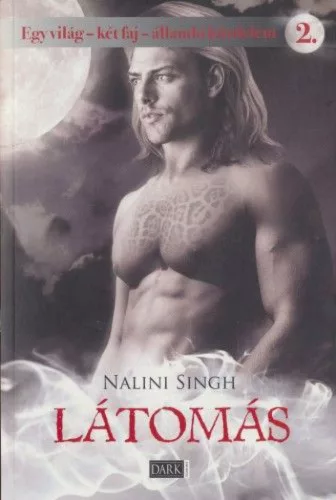 Egy világ - két faj - állandó küzdelem 2 - Látomás