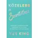 Közelebb a szeretethez